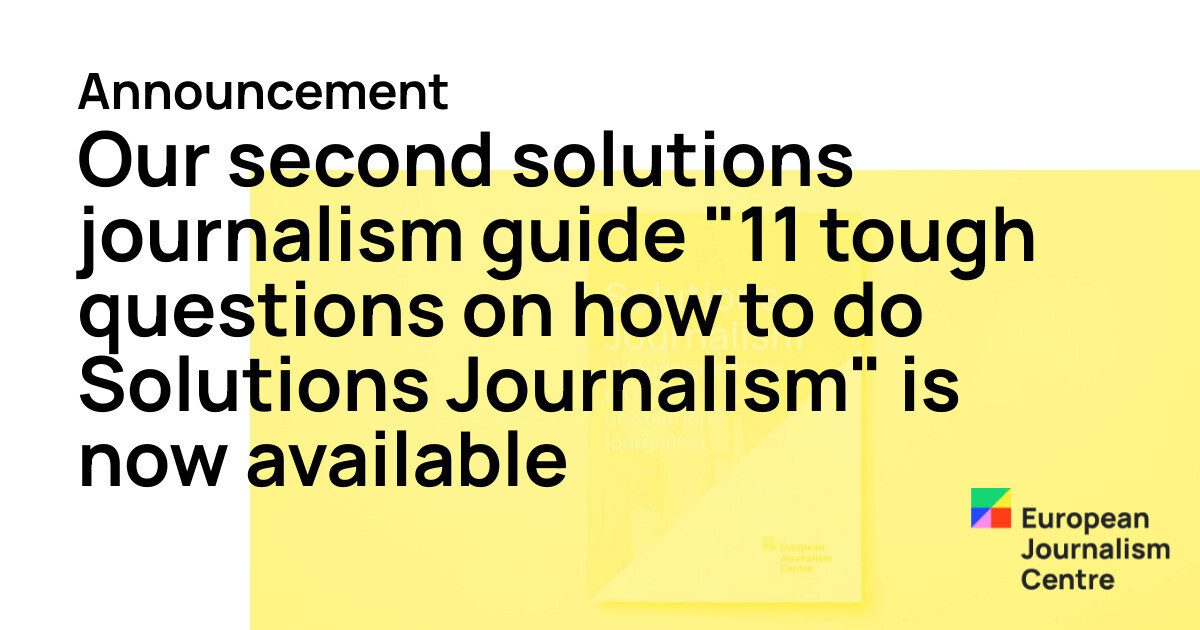 Our second solution journalism guide