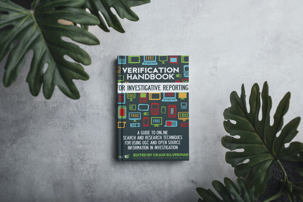 Verification Handbook 2: For investigative reporting | EJC.net